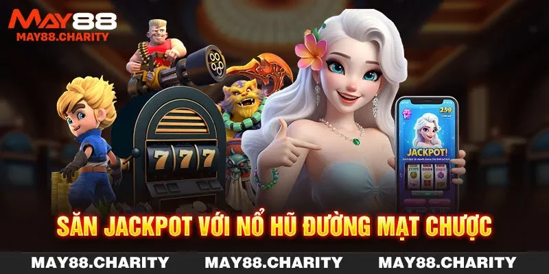 Nổ Hũ Đường Mạt Chược - Siêu Phẩm Đổi Thưởng Hot Nhất MAY88 Săn Jackpot với Nổ hũ Đường Mạt Chược